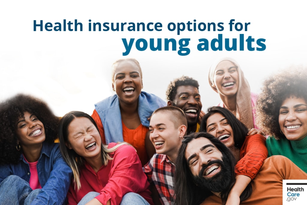 Health Coverage For Young Adults | HealthCare.gov