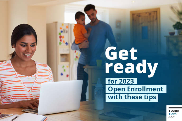 Get ready for Open Enrollment HealthCare.gov