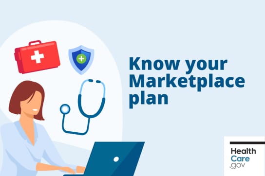 Now That You’re Covered, Know How To Use Your Insurance! | HealthCare.gov